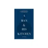 A Man and His Kitchen